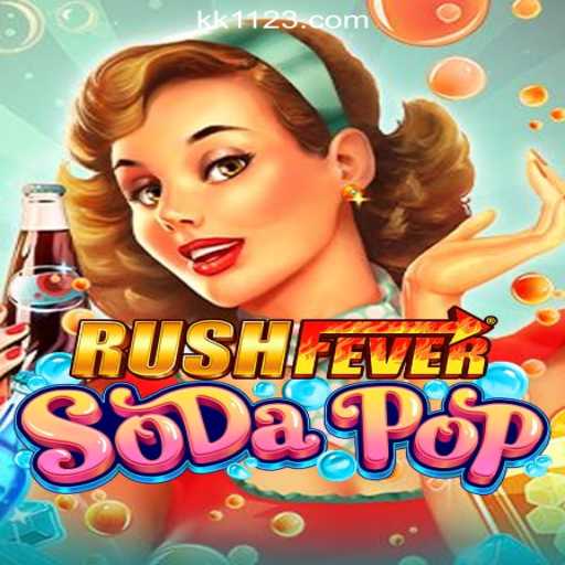 RushFeverSodaPop: Dive into the Thrilling World of Refreshing Fun